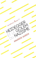 Heidegger et le golem du nazisme